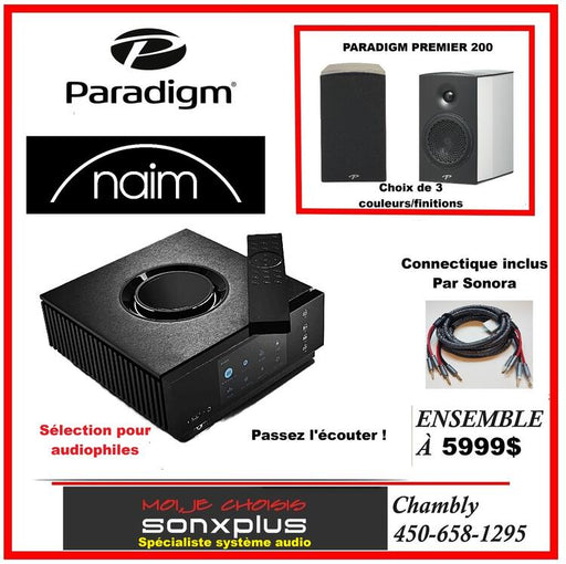 Naim/Paradigm | Ensemble Audio - Naim Atom Uniti / Paradigm Premier 200-SONXPLUS Chambly